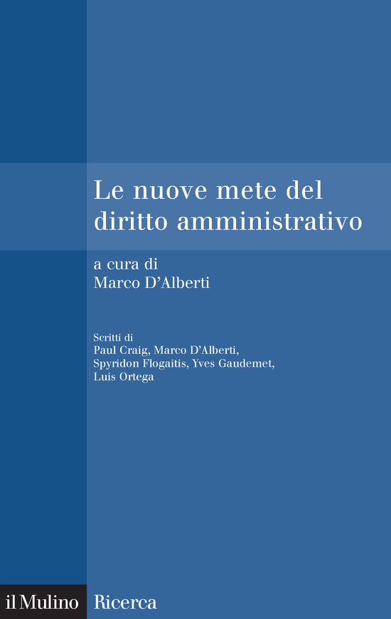 Copertina del libro Le nuove mete del diritto amministrativo ()