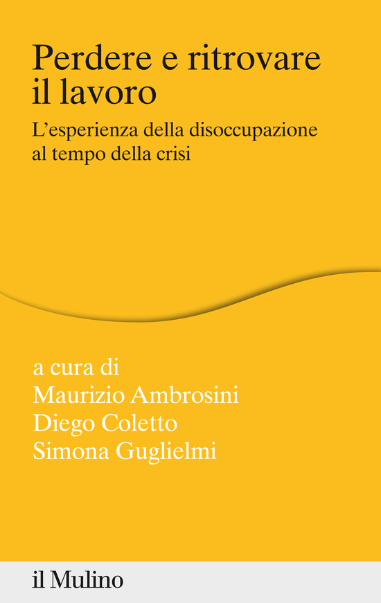 Copertina del libro Perdere e trovare il lavoro