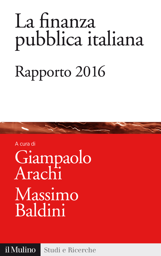 Copertina del libro La finanza pubblica italiana (Rapporto 2016)