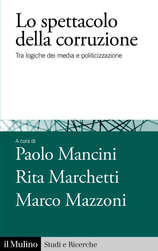 Copertina del libro Lo spettacolo della corruzione