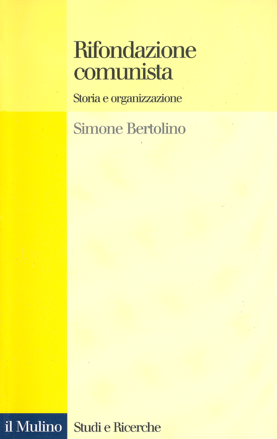 Copertina del libro Rifondazione comunista (Storia e organizzazione)